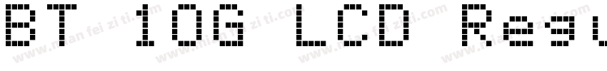 BT 10G LCD Regular字体转换